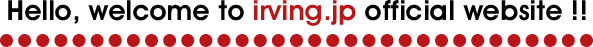 welcome to irving.jp website!!